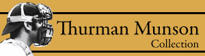 Thurman Munson Collection